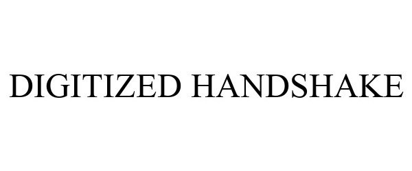 Trademark Logo DIGITIZED HANDSHAKE