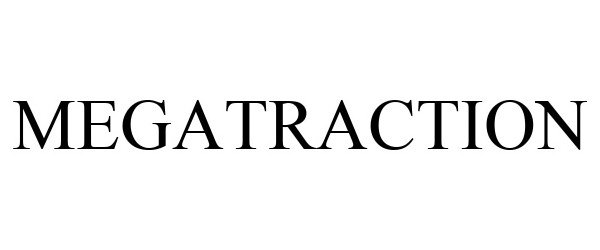 Trademark Logo MEGATRACTION