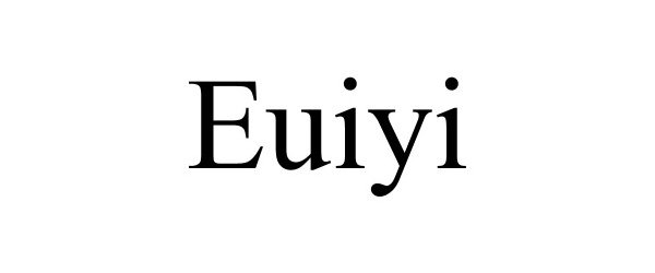 Trademark Logo EUIYI