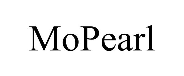 Trademark Logo MOPEARL