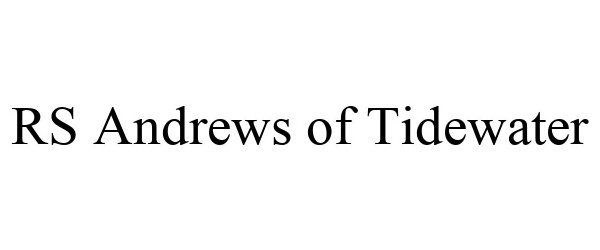  RS ANDREWS OF TIDEWATER