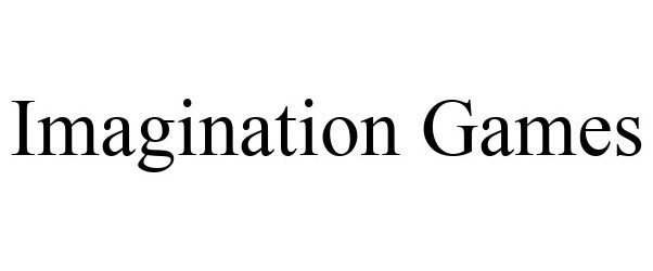 Trademark Logo IMAGINATION GAMES