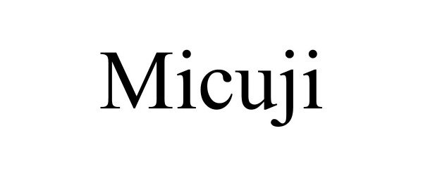 Trademark Logo MICUJI