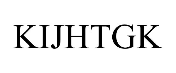 Trademark Logo KIJHTGK