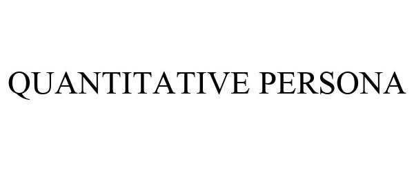 Trademark Logo QUANTITATIVE PERSONA