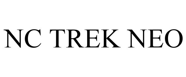 Trademark Logo NC TREK NEO