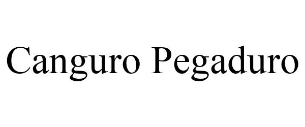 Trademark Logo CANGURO PEGADURO