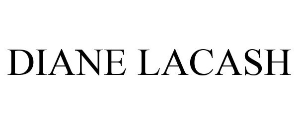 Trademark Logo DIANE LACASH