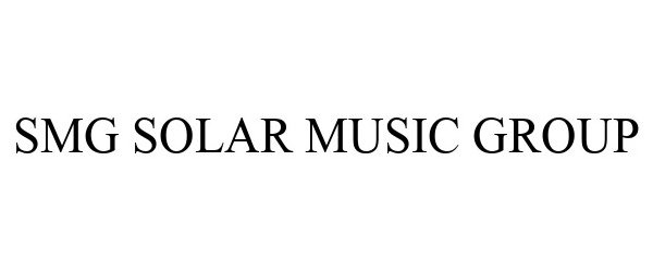 Trademark Logo SMG SOLAR MUSIC GROUP
