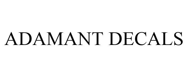 Trademark Logo ADAMANT DECALS