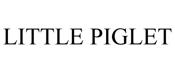 Trademark Logo LITTLE PIGLET