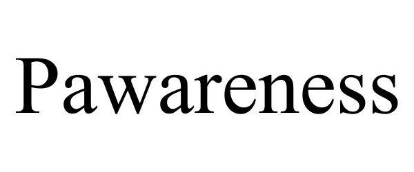 Trademark Logo PAWARENESS