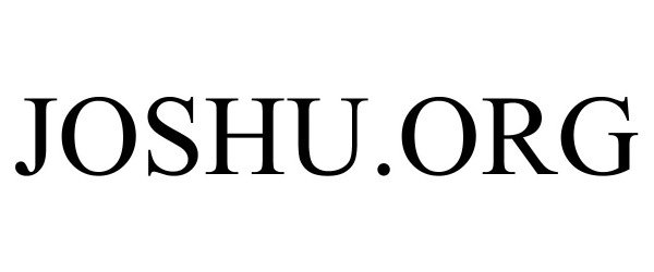 Trademark Logo JOSHU.ORG