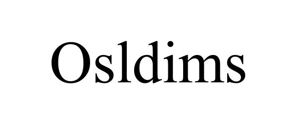 Trademark Logo OSLDIMS