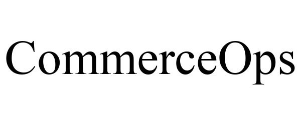 Trademark Logo COMMERCEOPS
