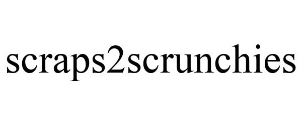 Trademark Logo SCRAPS2SCRUNCHIES