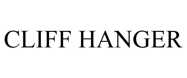 Trademark Logo CLIFF HANGER