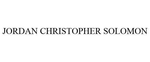 Trademark Logo JORDAN CHRISTOPHER SOLOMON