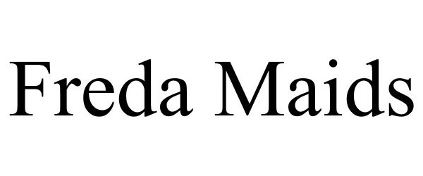 Trademark Logo FREDA MAIDS