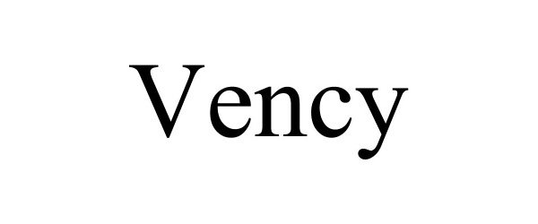 Trademark Logo VENCY
