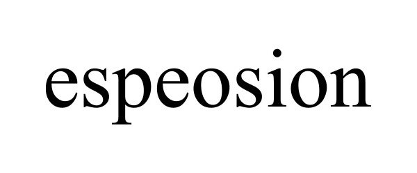 Trademark Logo ESPEOSION