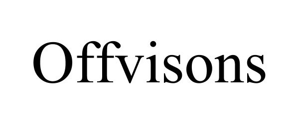 Trademark Logo OFFVISONS