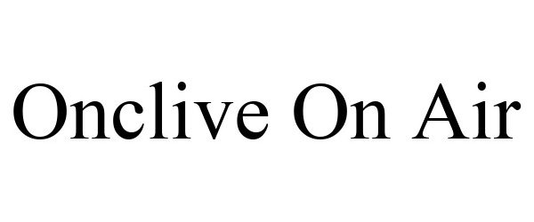  ONCLIVE ON AIR