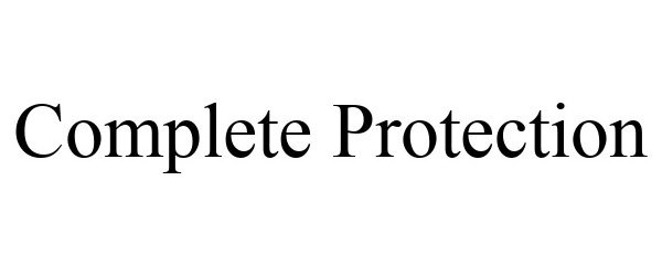 Trademark Logo COMPLETE PROTECTION