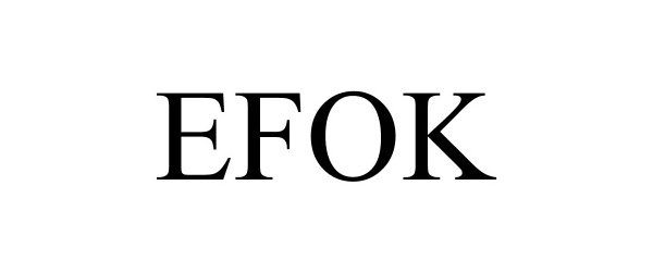 Trademark Logo EFOK