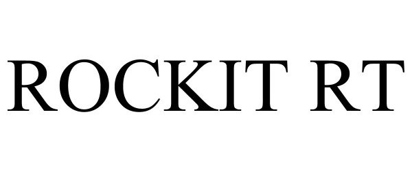 Trademark Logo ROCKIT RT