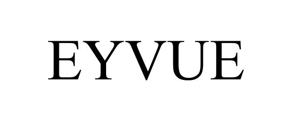 Trademark Logo EYVUE