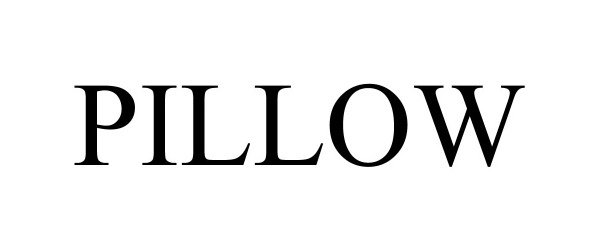 Trademark Logo PILLOW