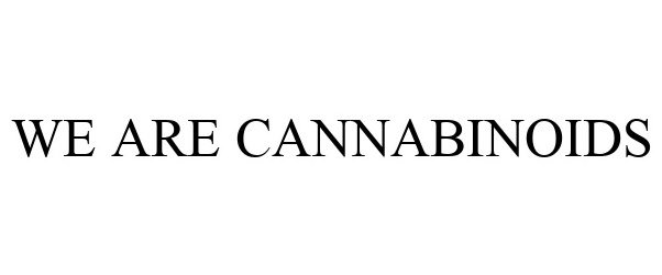 Trademark Logo WE ARE CANNABINOIDS