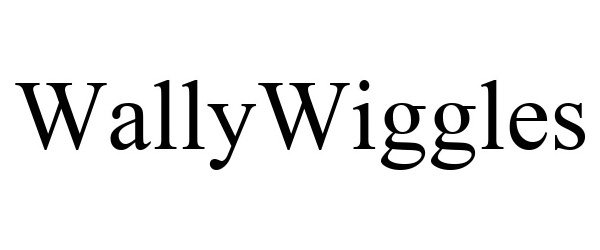 Trademark Logo WALLYWIGGLES