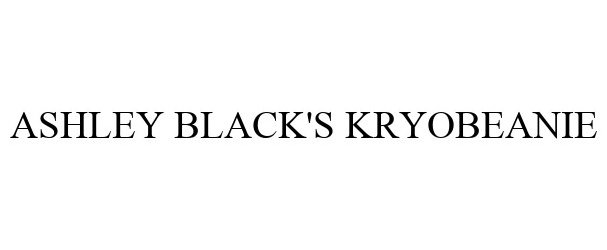 Trademark Logo ASHLEY BLACK'S KRYOBEANIE
