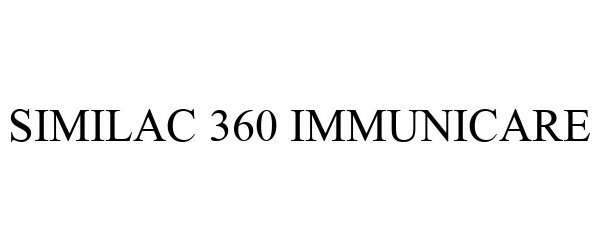 Trademark Logo SIMILAC 360 IMMUNICARE