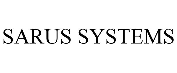 Trademark Logo SARUS SYSTEMS