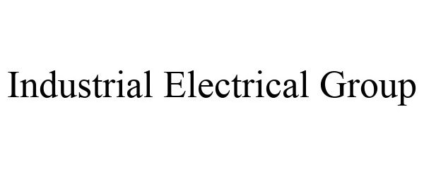  INDUSTRIAL ELECTRICAL GROUP