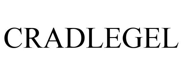 Trademark Logo CRADLEGEL