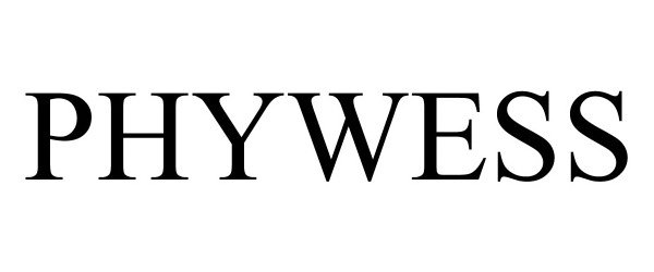 Trademark Logo PHYWESS