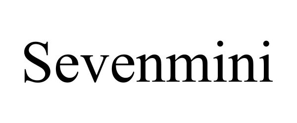 Trademark Logo SEVENMINI