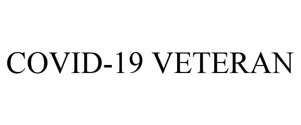  COVID-19 VETERAN