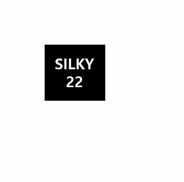  SILKY 22