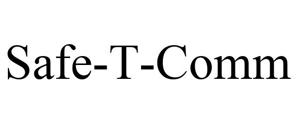 Trademark Logo SAFE-T-COMM