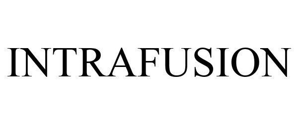 Trademark Logo INTRAFUSION