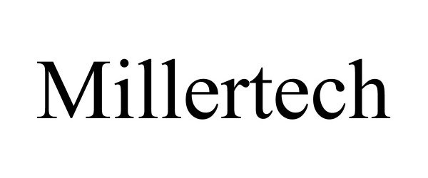 Trademark Logo MILLERTECH