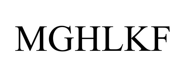 Trademark Logo MGHLKF