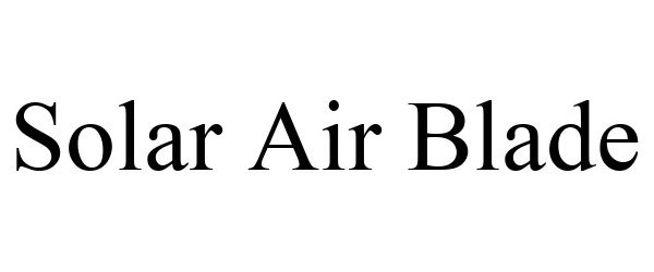 Trademark Logo SOLAR AIR BLADE