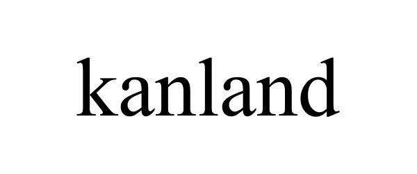 Trademark Logo KANLAND