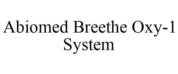 ABIOMED BREETHE OXY-1 SYSTEM